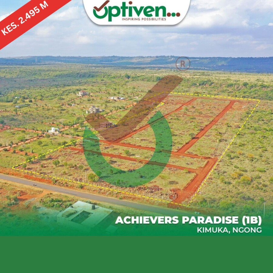 ACHIEVERS PARADISE IN NGONG